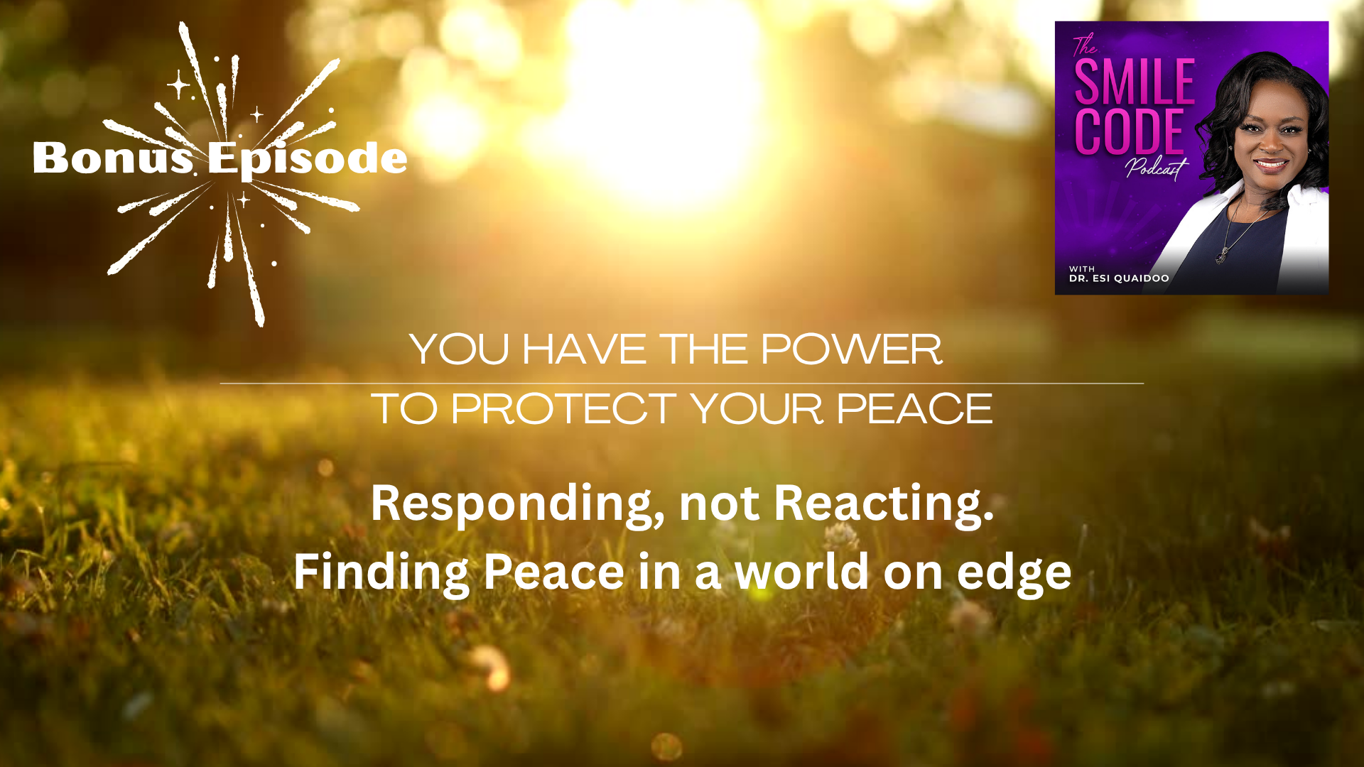 Responding, not Reacting – Finding Peace in a world on edge
